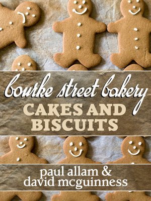 cover image of Bourke Street Bakery: Cakes and Biscuits
